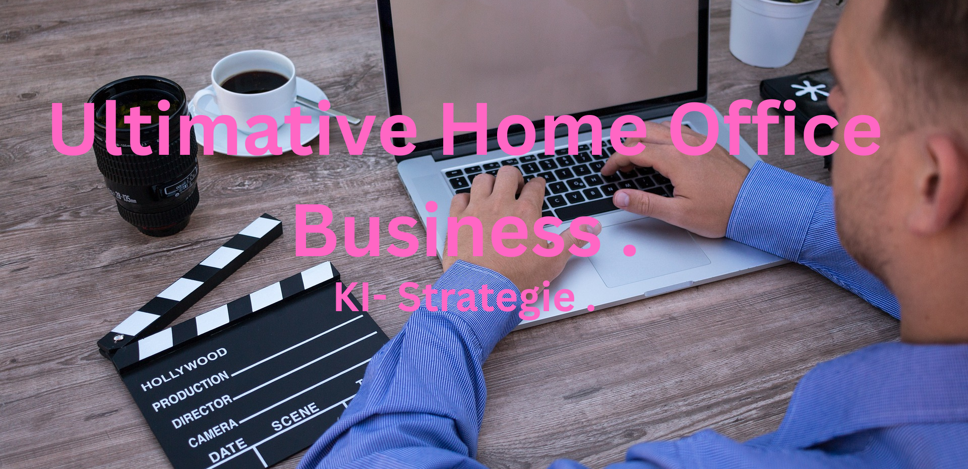 Ultimative Home Office Business